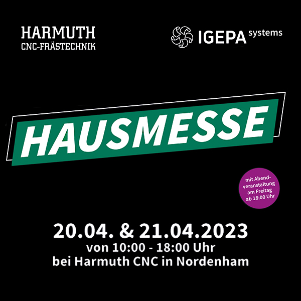 Hausmesse bei Harmuth CNC in Nordenham